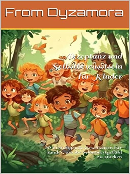 Title details for Akzeptanz und Selbstbewusstsein für Kinder by Roland Brandt - Available